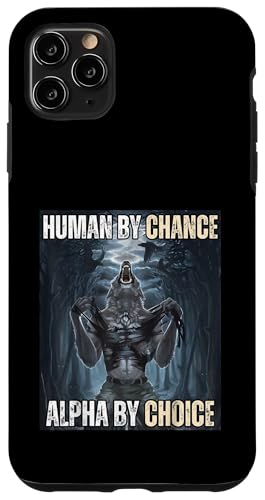 Human By Chance Alpha by Choice Cooles lustiges Alpha-Wolf-Meme Hülle für iPhone 11 Pro Max Human By Chance Alpha by Choice Cooles lustiges Alpha-Wolf-Meme Hülle für iPhone 11 Pro Max von Cool Tees