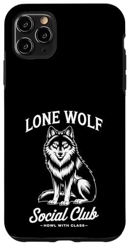 Lone Wolf Social Club Hülle für iPhone 11 Pro Max Lone Wolf Social Club Hülle für iPhone 11 Pro Max von Cool Wolf Art