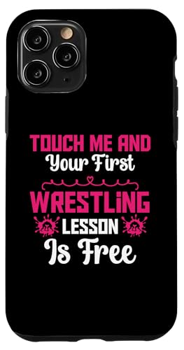 Touch Me And Your First Wrestling Lektion Cool Wrestling Men Hülle für iPhone 11 Pro Touch Me And Your First Wrestling Lektion Cool Wrestling Men Hülle für iPhone 11 Pro von Cool Wrestling Men Women Boys Design