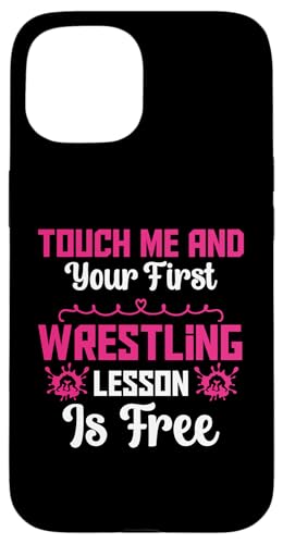 Touch Me And Your First Wrestling Lektion Cool Wrestling Men Hülle für iPhone 15 Touch Me And Your First Wrestling Lektion Cool Wrestling Men Hülle für iPhone 15 von Cool Wrestling Men Women Boys Design
