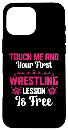 Touch Me And Your First Wrestling Lektion Cool Wrestling Men Hülle für iPhone 16 Pro Max Touch Me And Your First Wrestling Lektion Cool Wrestling Men Hülle für iPhone 16 Pro Max von Cool Wrestling Men Women Boys Design
