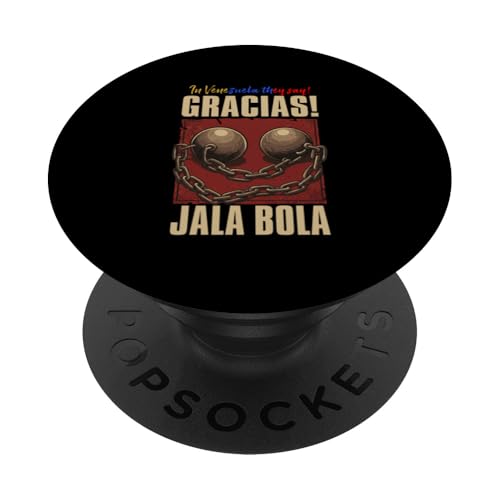 Talk Venezuelan Gracias, jala bola Cool venezuelan outfit PopSockets Klebender PopGrip von Cool venezuelan outfit Franela Venezolana