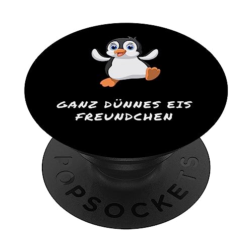 ganz dünnes eis freundchen pinguin PopSockets mit austauschbarem PopGrip von Coole freche Sprüche Fun Shirt Factory