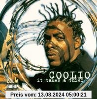 It Takes a Thief von Coolio