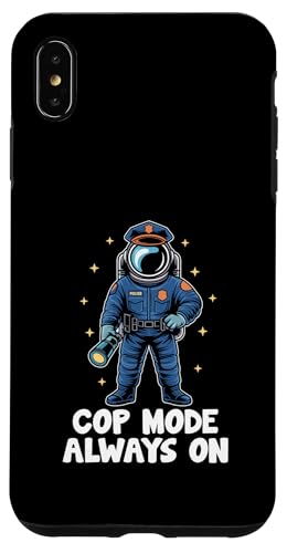 A Astronaut Polizist Cop Mode Always On Cop Polizist Hülle für iPhone XS Max von Cop Gift Police Officer Sayings Policeman
