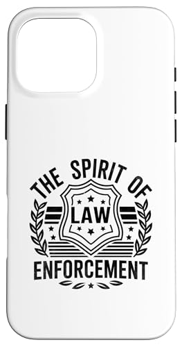 Der Geist der Strafverfolgung, Polizist, Polizist Hülle für iPhone 16 Pro Max von Cop Gift Police Officer Sayings Policeman