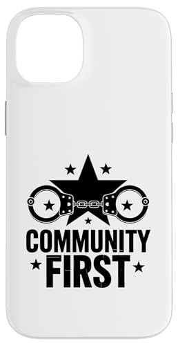 Polizeibehörde von First Cop, Polizeibeamter der Gemeinde Hülle für iPhone 14 Plus von Cop Gift Police Officer Sayings Policeman