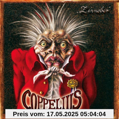 Zinnober von Coppelius