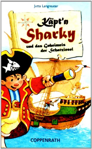 Käpt'N Sharky und das Geheimnis der Schatzinsel [Musikkassette] von Coppenrath Verlag (Edel)