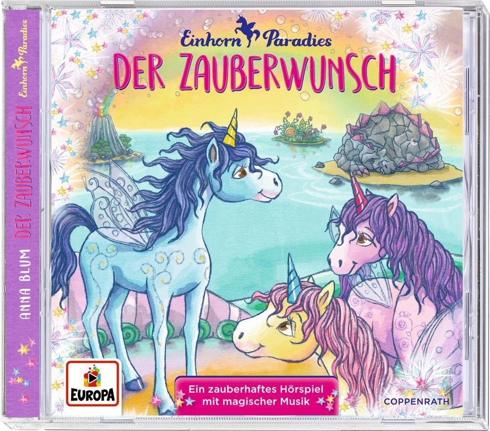 Coppenrath Hörspiel CD Hörspiel: Einhorn-Paradies. Der Zauberwunsch (Bd. 1) von Coppenrath