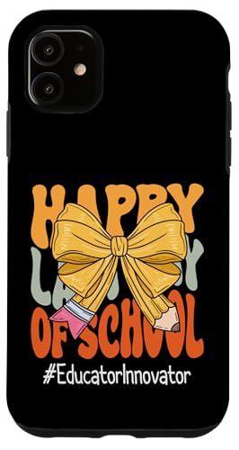 Pädagogin Innovator Happy Last Day of School Kokette Schleife Hülle für iPhone 11 Pädagogin Innovator Happy Last Day of School Kokette Schleife Hülle für iPhone 11 von Coquette Teachers Apparel Co.