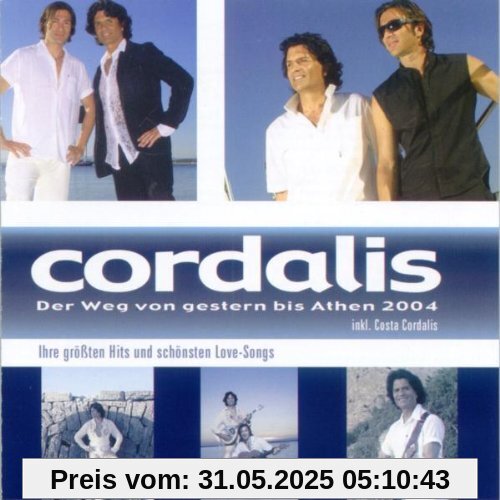 Der Weg Von Gestern Bis Athen von Cordalis