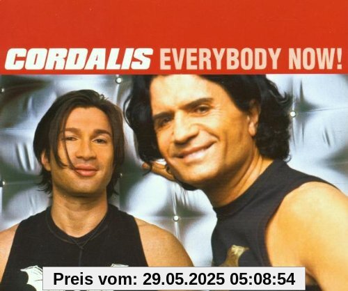 Everybody Now! Everybody Now! von Cordalis