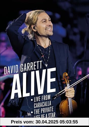 David Garrett: Alive [2 DVDs: Live from Caracalla & The privat life of a Star] von Cordula Kablitz-Post