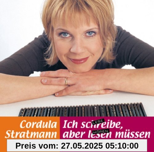 Ich Schreibe,Aber Lesen Müssen Sie Selbst Ich Schreibe,Aber Lesen Müssen Sie Selbst von Cordula Stratmann