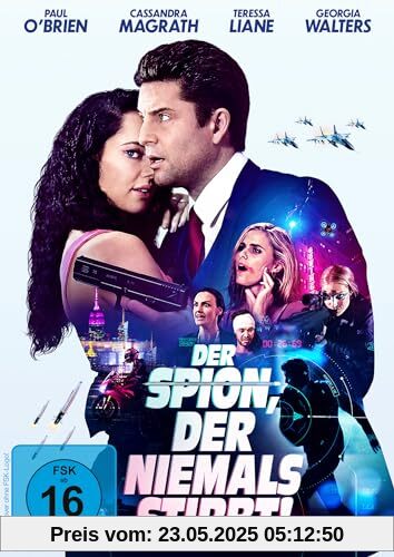 Der Spion, der niemals stirbt! von Corey Pearson