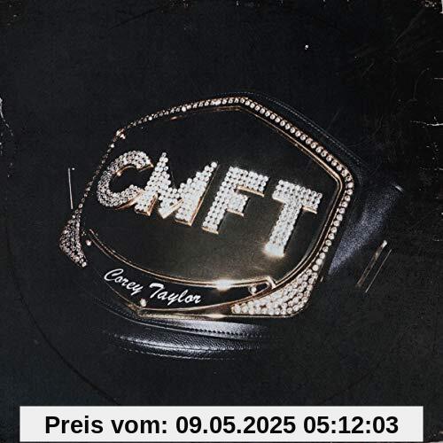 CMFT Autographed Edition CMFT Autographed Edition von Corey Taylor