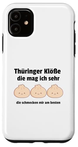 Thüringer Klöße Die Schmecken Mir Am Besten | Lustiges Meme Hülle für iPhone 11 Thüringer Klöße Die Schmecken Mir Am Besten | Lustiges Meme Hülle für iPhone 11 von Corez Memez