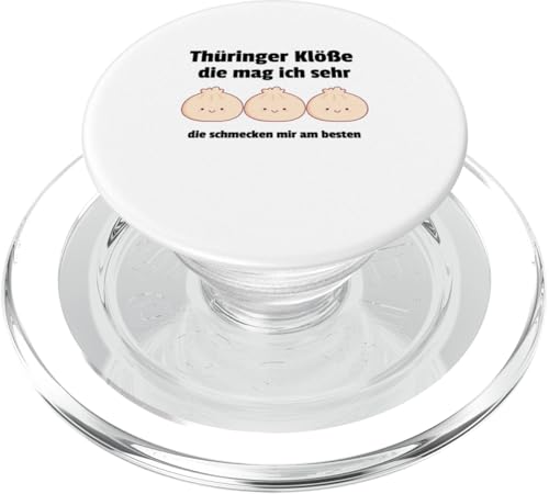 Thüringer Klöße Die Schmecken Mir Am Besten | Lustiges Meme PopSockets PopGrip für MagSafe Thüringer Klöße Die Schmecken Mir Am Besten | Lustiges Meme PopSockets PopGrip für MagSafe von Corez Memez