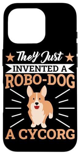 Cy-Corg Ein Robo-Dog im Corgi-Hundedesign Hülle für iPhone 16 Pro Cy-Corg Ein Robo-Dog im Corgi-Hundedesign Hülle für iPhone 16 Pro von Corgi Dog Designs For Small Dog People