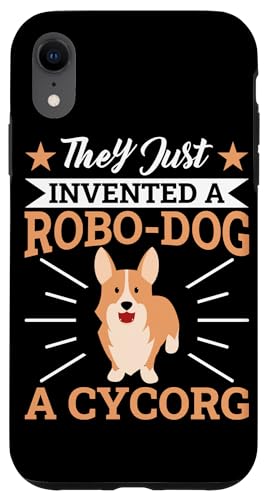 Cy-Corg Ein Robo-Dog im Corgi-Hundedesign Hülle für iPhone XR von Corgi Dog Designs For Small Dog People