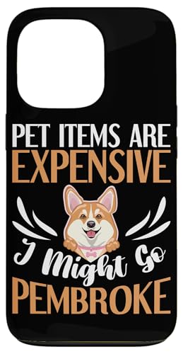 I Might Go Pembroke Corgi Dog Design für Corgi-Besitzer Hülle für iPhone 13 Pro I Might Go Pembroke Corgi Dog Design für Corgi-Besitzer Hülle für iPhone 13 Pro von Corgi Dog Designs For Small Dog People