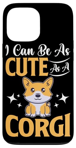 Niedlich wie ein Corgi-Hunde-Design für Corgi-Besitzer Hülle für iPhone 13 Pro Max Niedlich wie ein Corgi-Hunde-Design für Corgi-Besitzer Hülle für iPhone 13 Pro Max von Corgi Dog Designs For Small Dog People