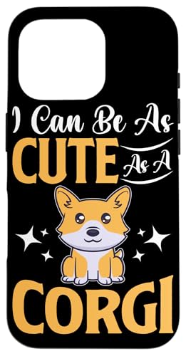 Niedlich wie ein Corgi-Hunde-Design für Corgi-Besitzer Hülle für iPhone 16 Pro Niedlich wie ein Corgi-Hunde-Design für Corgi-Besitzer Hülle für iPhone 16 Pro von Corgi Dog Designs For Small Dog People