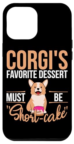 Short-Cake Dessert Corgi Dog Design für Corgi-Besitzer Hülle für iPhone 12 Pro Max Short-Cake Dessert Corgi Dog Design für Corgi-Besitzer Hülle für iPhone 12 Pro Max von Corgi Dog Designs For Small Dog People