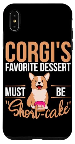 Short-Cake Dessert Corgi Dog Design für Corgi-Besitzer Hülle für iPhone XS Max Short-Cake Dessert Corgi Dog Design für Corgi-Besitzer Hülle für iPhone XS Max von Corgi Dog Designs For Small Dog People