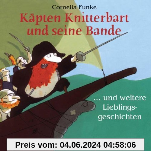 Käpten Knitterbart & Seine Bande von Cornelia Funke