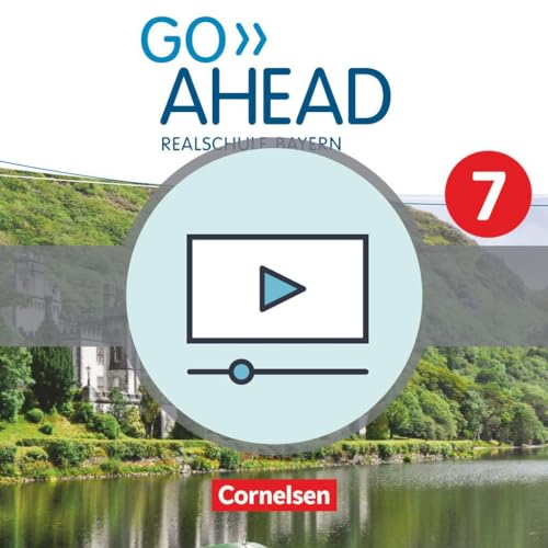 Go Ahead - Realschule Bayern 2017 - 7. Jahrgangsstufe: Video-DVD von Cornelsen Verlag GmbH