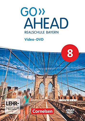 Go Ahead - Realschule Bayern 2017 - 8. Jahrgangsstufe: Video-DVD von Cornelsen Verlag GmbH