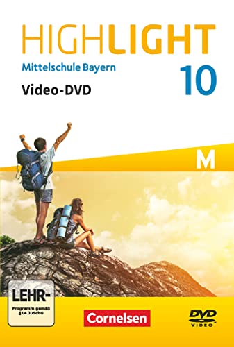 Highlight - Mittelschule Bayern - 10. Jahrgangsstufe: Video-DVD - Für M-Klassen von Cornelsen Verlag GmbH