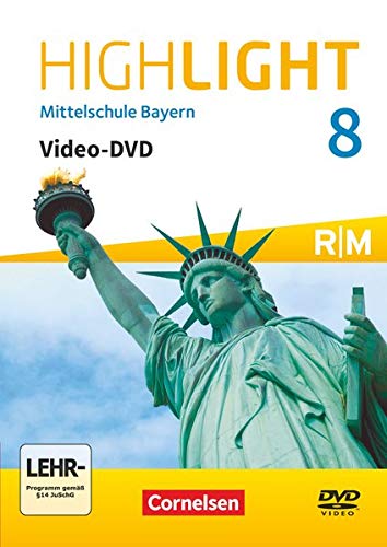 Highlight - Mittelschule Bayern - 8. Jahrgangsstufe: Video-DVD - Für R- und M-Klassen von Cornelsen Verlag GmbH