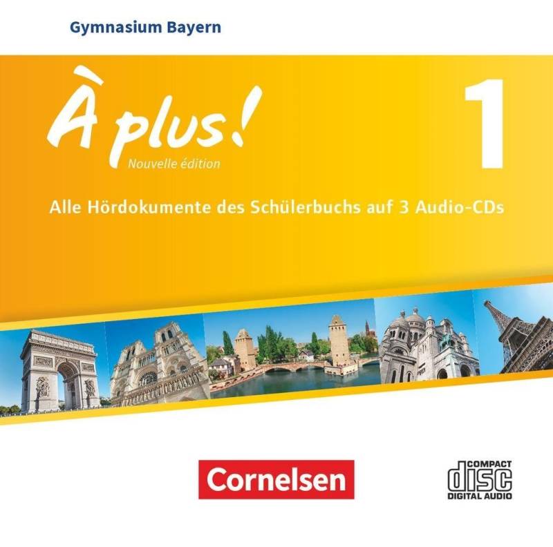 Cornelsen Verlag Hörspiel-CD À plus ! - Französisch als 1. und 2. Fremdsprache - Bayern - Ausgab... von Cornelsen Verlag