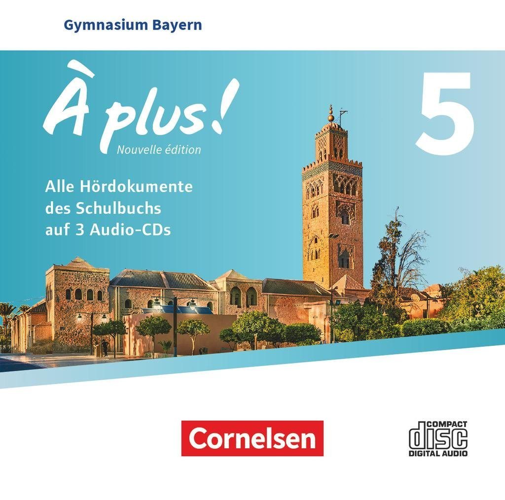 Cornelsen Verlag Hörspiel-CD À plus ! - Französisch als 1. und 2. Fremdsprache - Bayern - Ausgab... von Cornelsen Verlag