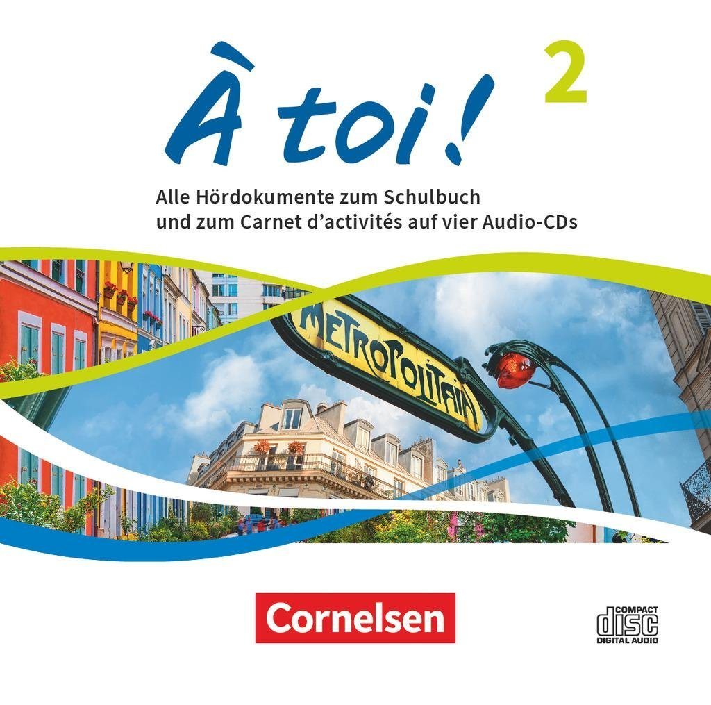 Cornelsen Verlag Hörspiel-CD À toi ! - Ausgabe 2022 - Band 2 von Cornelsen Verlag