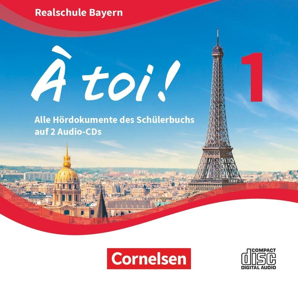 Cornelsen Verlag Hörspiel-CD À toi ! - Bayern 2019 - Band 1 von Cornelsen Verlag
