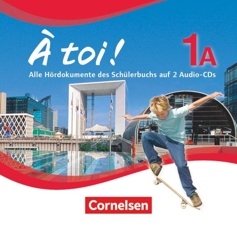 Cornelsen Verlag Hörspiel-CD À toi ! - Fünfbändige Ausgabe 2012 - Band 1A von Cornelsen Verlag