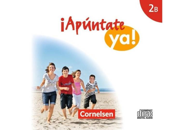 Cornelsen Verlag Hörspiel-CD ¡Apúntate! - ¡Apúntate ya! - Differenzierende Schulformen - Ausgabe... von Cornelsen Verlag
