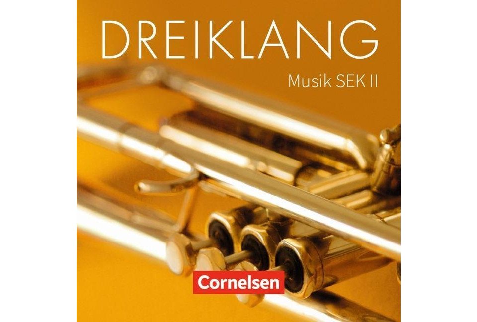 Cornelsen Verlag Hörspiel-CD Dreiklang - Sekundarstufe II - 11.-13. Schuljahr Cornelsen Verlag Hörspiel-CD Dreiklang - Sekundarstufe II - 11.-13. Schuljahr von Cornelsen Verlag
