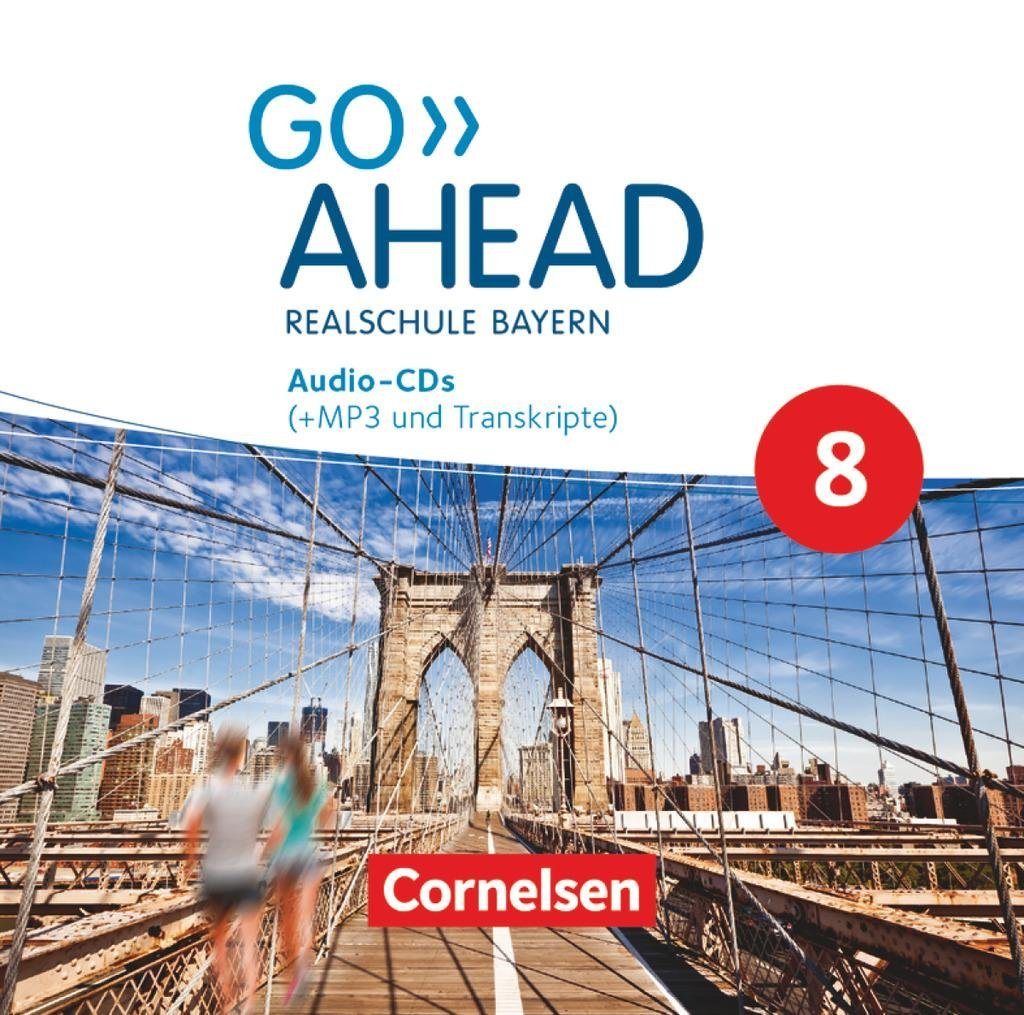 Cornelsen Verlag Hörspiel-CD Go Ahead - Realschule Bayern 2017 - 8. Jahrgangsstufe, Audio-CDs von Cornelsen Verlag