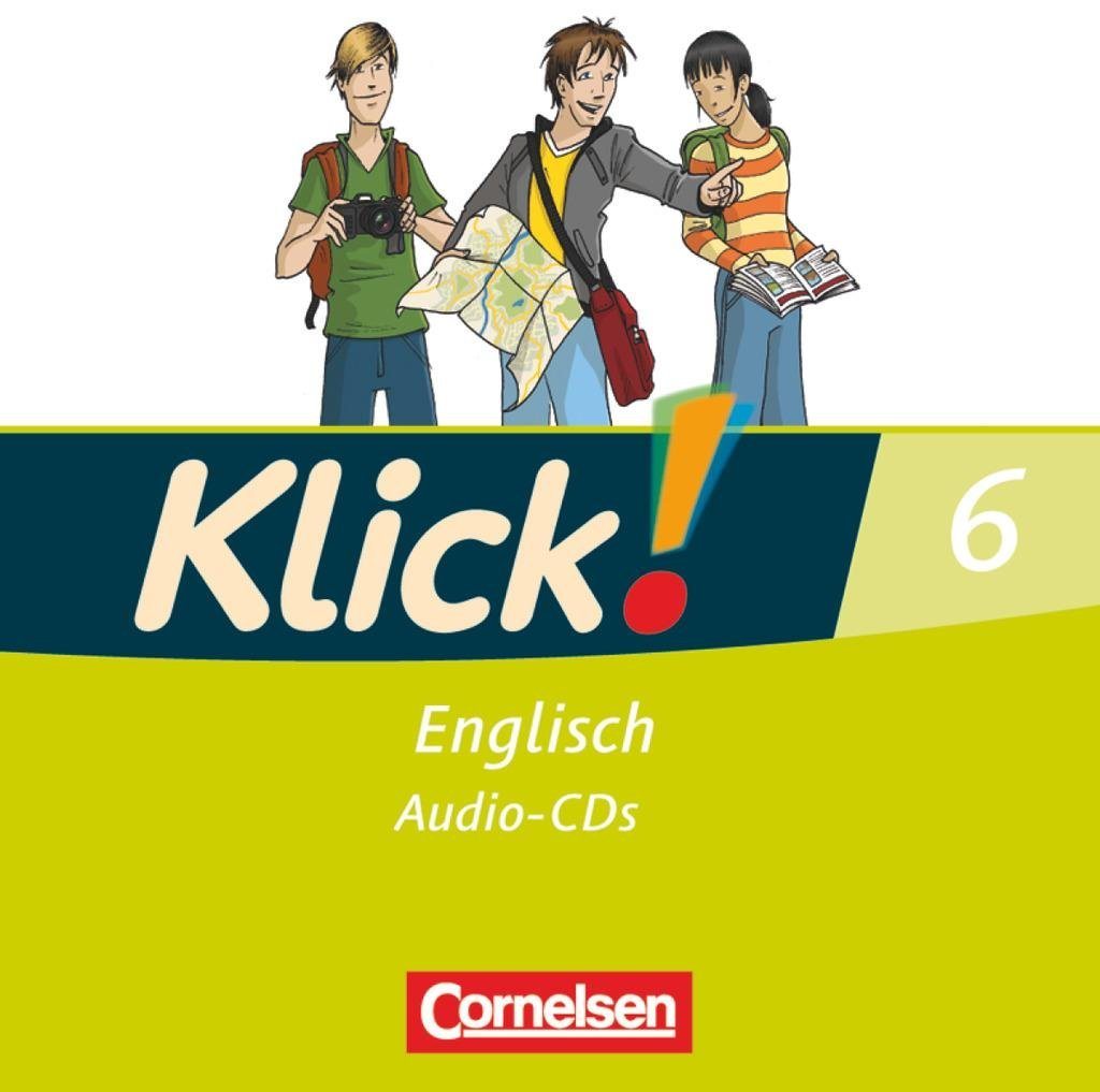 Cornelsen Verlag Hörspiel-CD Klick! Englisch - Alle Bundesländer - Band 6: 10. Schuljahr von Cornelsen Verlag