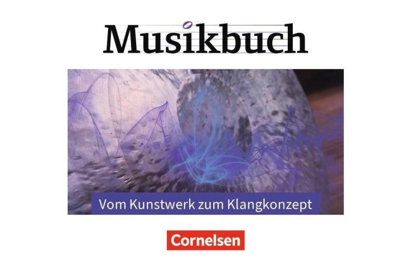 Cornelsen Verlag Hörspiel-CD Musikbuch Oberstufe - Themenhefte, Audio-CDs von Cornelsen Verlag