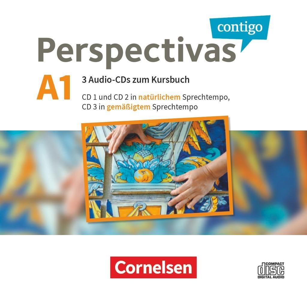 Cornelsen Verlag Hörspiel-CD Perspectivas contigo - Spanisch für Erwachsene - A1, 3 Audio-CDs von Cornelsen Verlag