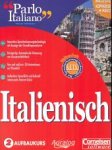 Parlo Italiano, CD-ROMs, Tl.2 : Aufbaukurs, 1 CD-ROM u. 1 Installations-CD-ROM von Cornelsen