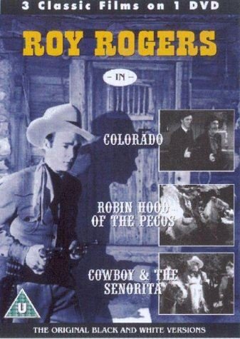 Roy Rogers - Colorado / Robin Hood Of The Pecos/ Cowboy And The Senorita [1940] [DVD] von Cornerstone Media