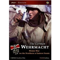 The German Wehrmacht-Winter War On The Northern And Eastern Fronts von Cornerstone Media