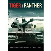 Tiger and Panther: Combat Missions on the Front von Cornerstone Media